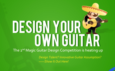 The 2nd Magic Guitars Design Competition